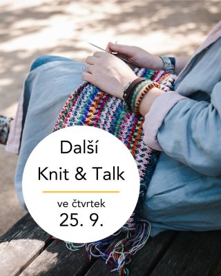 Blíží se další Knit & Talk! Sejdeme se poslední zářijový čtvrtek 25. 9. od 18:00 v kavárně Kafe & Hrnky ❤️ Na Facebooku je...